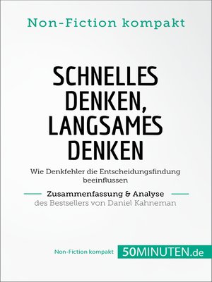 cover image of Schnelles Denken, langsames Denken. Zusammenfassung & Analyse des Bestsellers von Daniel